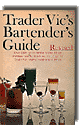 Trader Vics Bartenders Guide